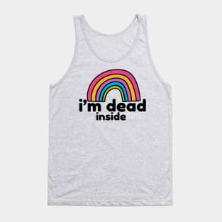 i'm dead inside Tank Top